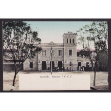 ESTACION DE FERROCARRIL ANTIGUA TARJETA POSTAL TUCUMAN A COLOR